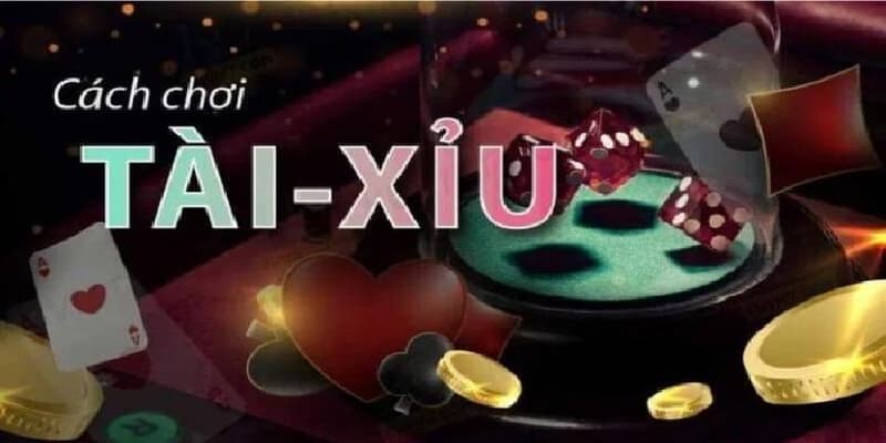5 Cách chơi tài xỉu hiệu quả, cơ hội săn thưởng cực cao 3 Cách chơi tài xỉu hiệu quả